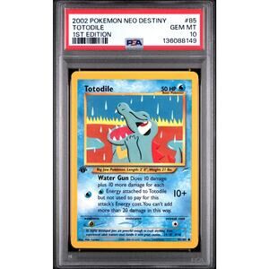 PSA 10 GEM MINT Totodile 85/105 Pokémon 2002 Neo Destiny Common Non Holo Card